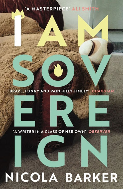Nicola Barker: I Am Sovereign