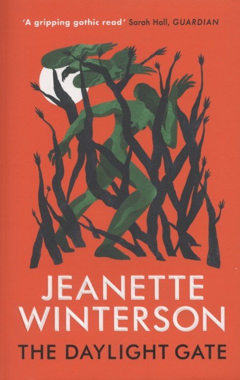 Jeanette Winterson: The Daylight Gate