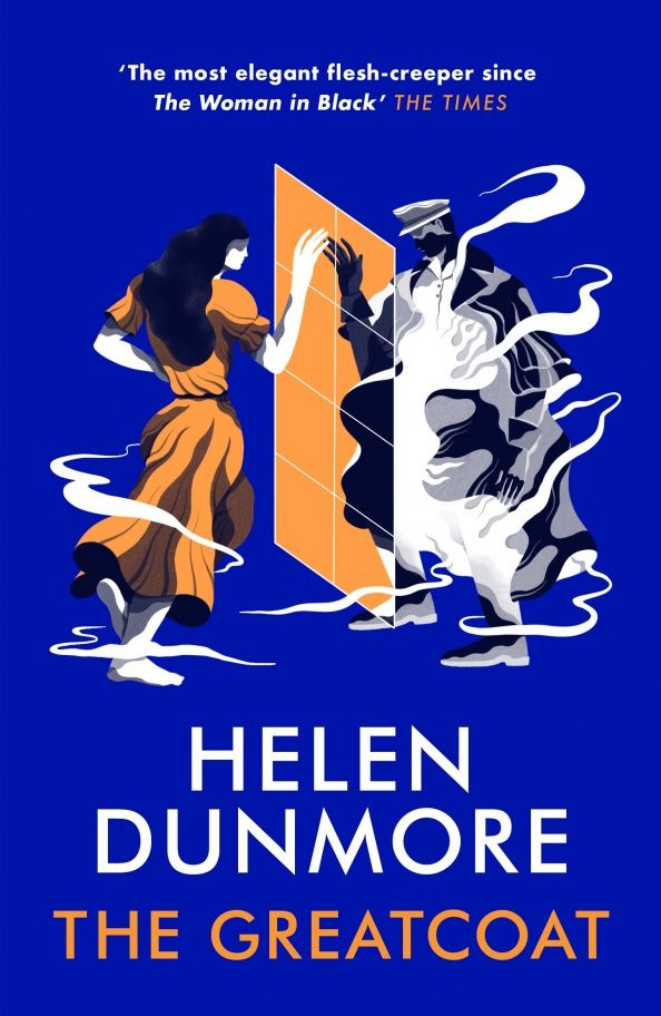 Helen Dunmore: The Greatcoat