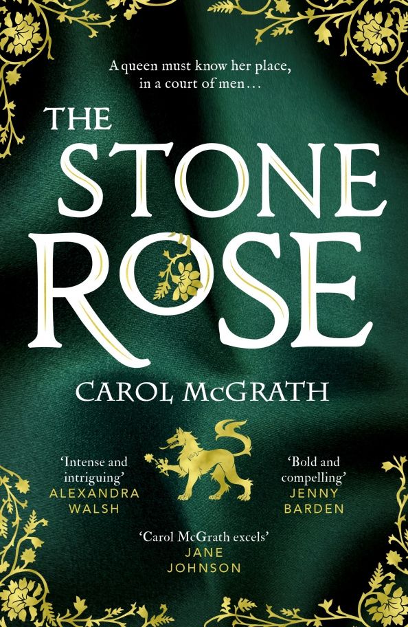 Carol McGrath: The Stone Rose