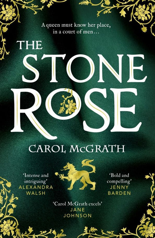 Carol McGrath: The Stone Rose