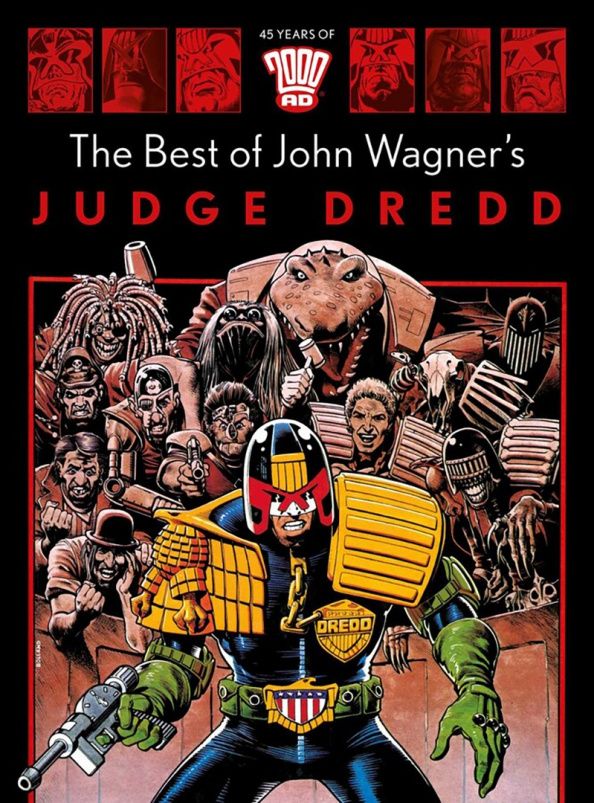 John Wagner: The Best of John Wagner's Judge Dredd