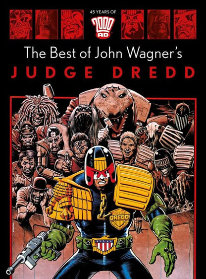 John Wagner: The Best of John Wagner's Judge Dredd
