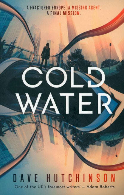 Dave Hutchinson: Cold Water