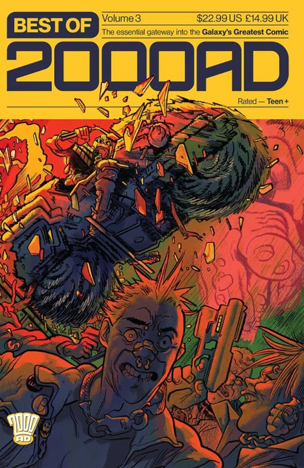 John Wagner: Best of 2000 AD. Volume 3. The Essential Gateway to the Galaxy's Greatest Comic