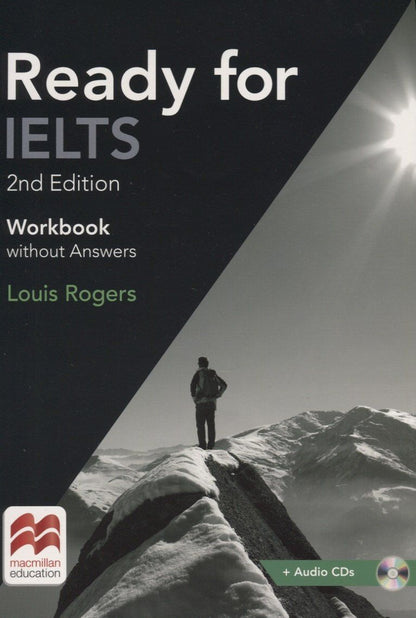 Louis Rogers: Ready for IELTS. Workbook. Without answers. 2nd Edition (+2CD)