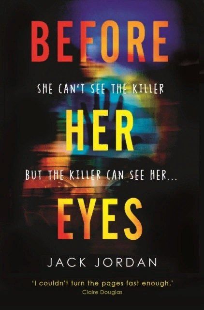 Jack Jordan: Before Her Eyes
