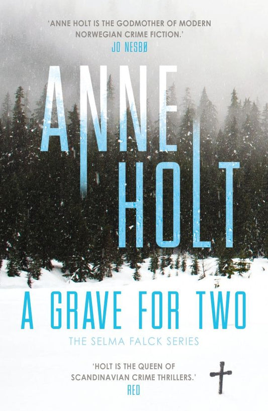 Anne Holt: A Grave for Two