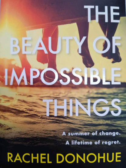 Rachel Donohue: The Beauty of Impossible Things