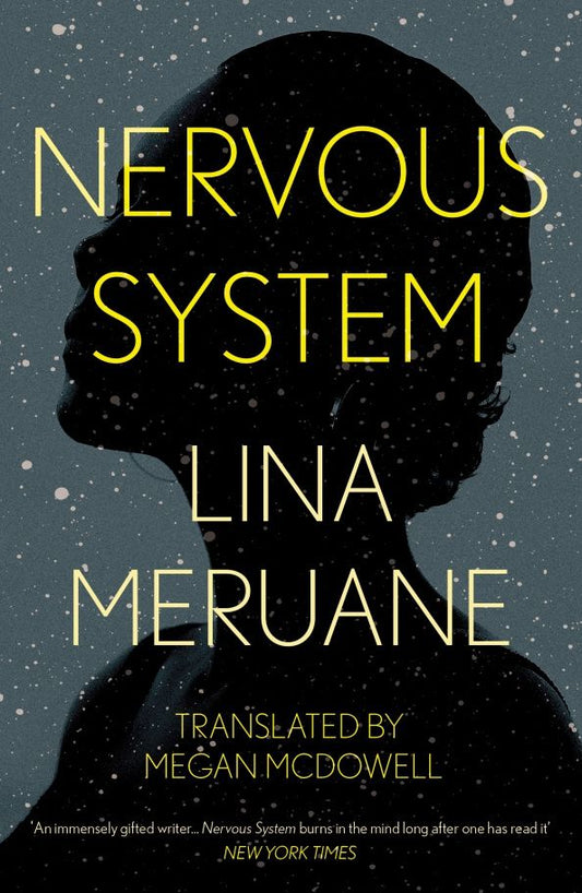 Lina Meruane: Nervous System