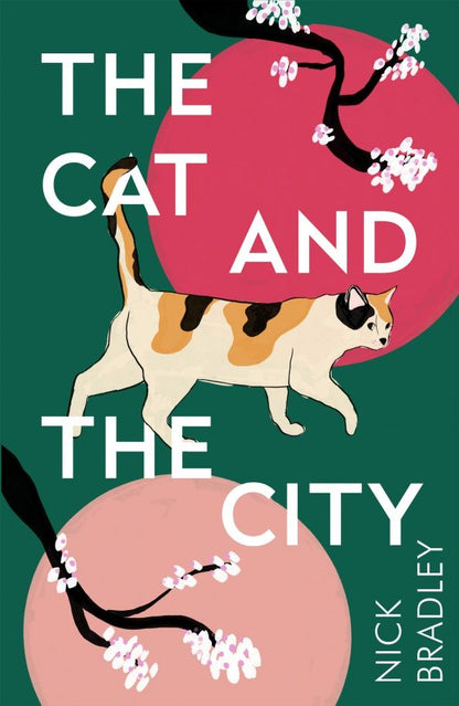 Nick Bradley: The Cat and The City