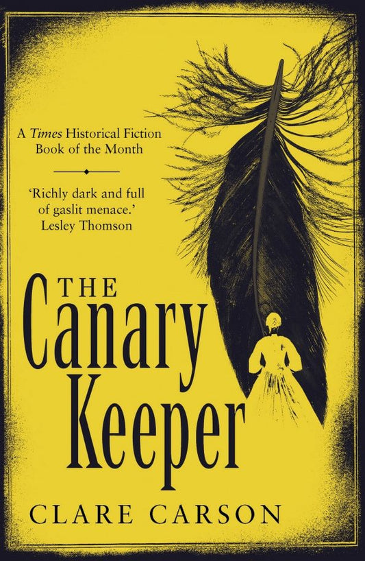 Clare Carson: The Canary Keeper