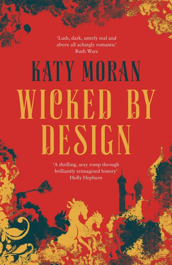 Katy Moran: Wicked By Design