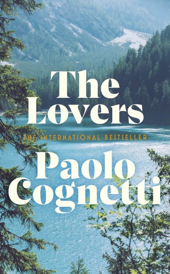 Paolo Cognetti: The Lovers