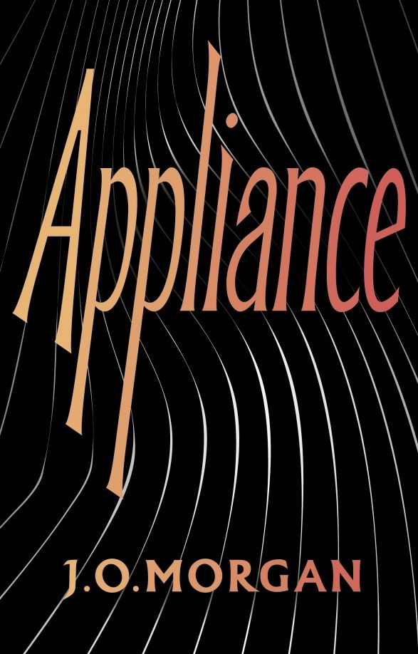 J. Morgan: Appliance