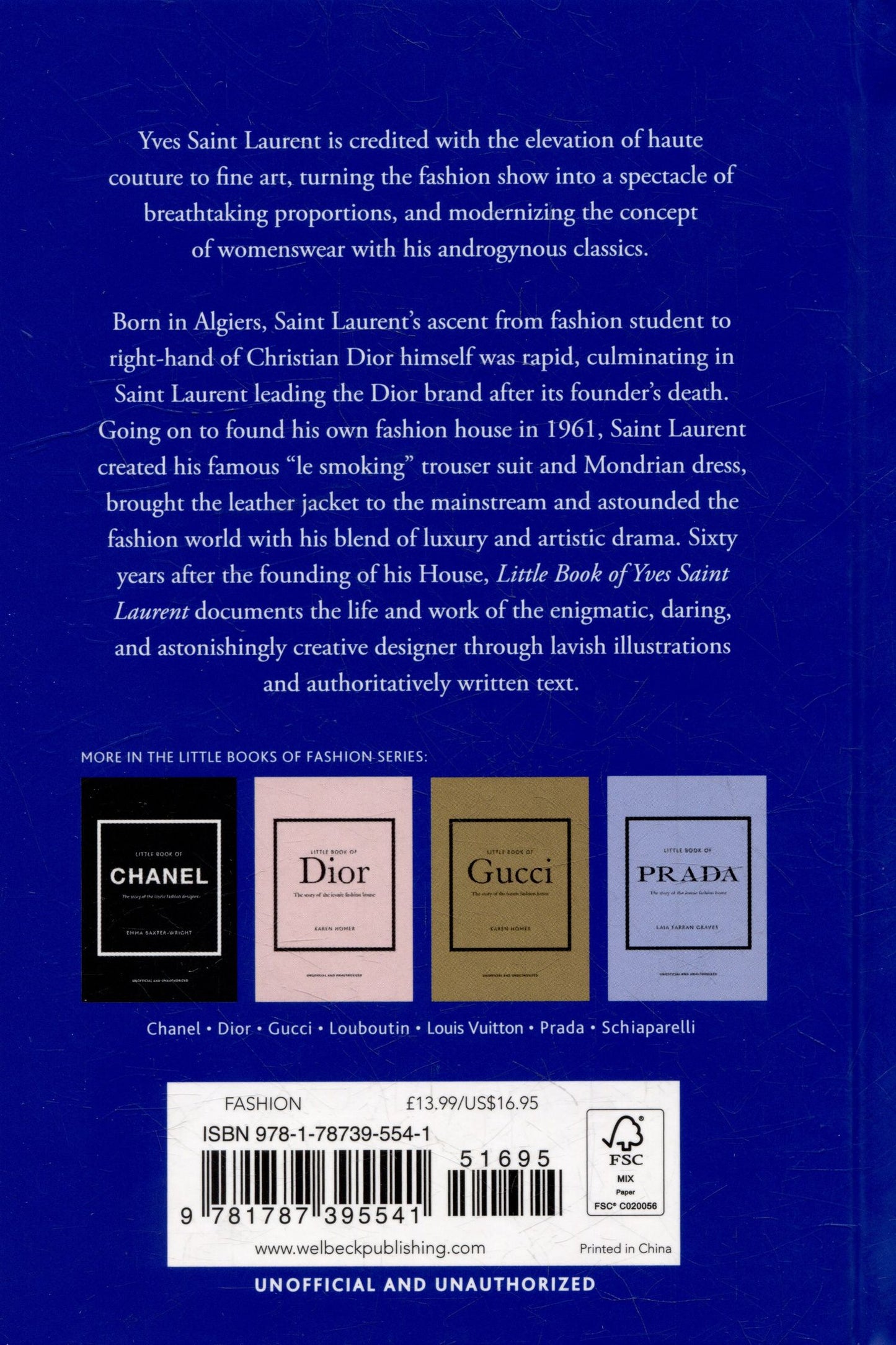 Little Book of Yves Saint Laurent: The Story of the Iconic Fashion House