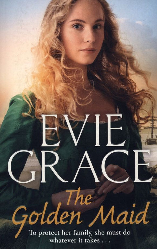 Evie Grace: The Golden Maid