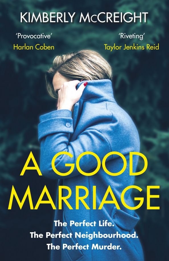 Kimberly McCreight: A Good Marriage