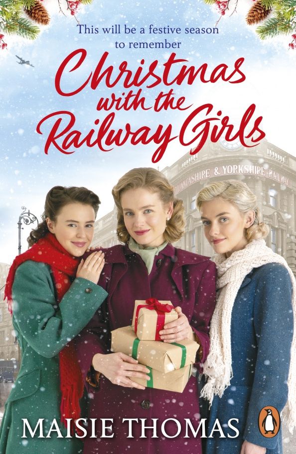 Maisie Thomas: Christmas with the Railway Girls