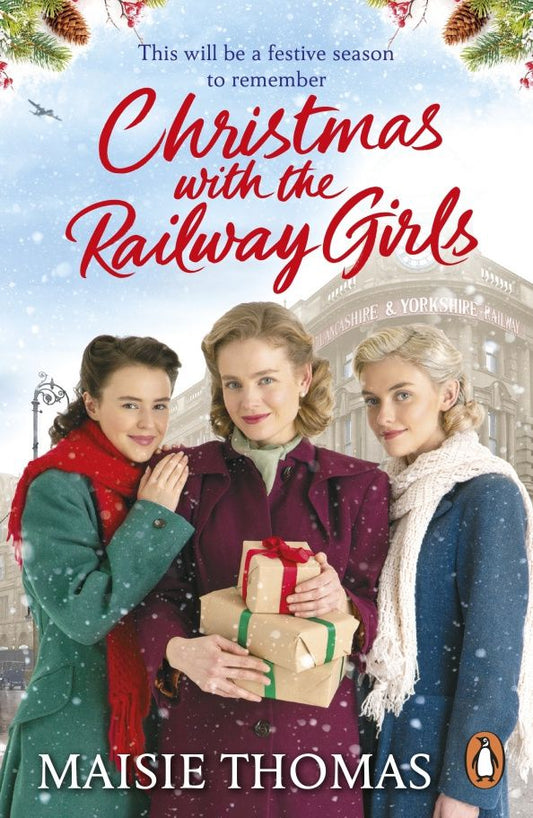 Maisie Thomas: Christmas with the Railway Girls