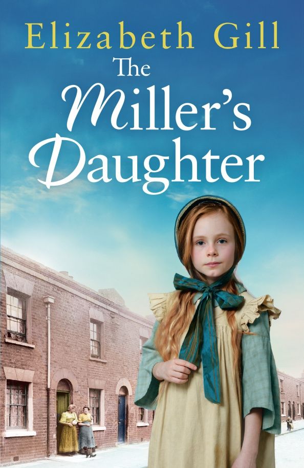 Elizabeth Gill: The Miller's Daughter