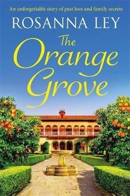 Rosanna Ley: The Orange Grove