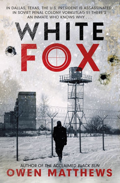 Owen Matthews: White Fox