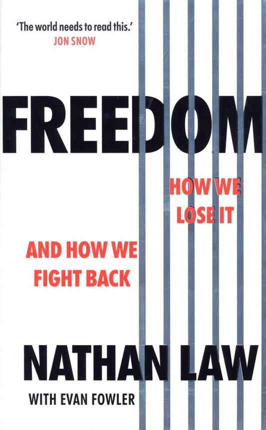Evan Fowler: Freedom. How we lose it and how we fight back