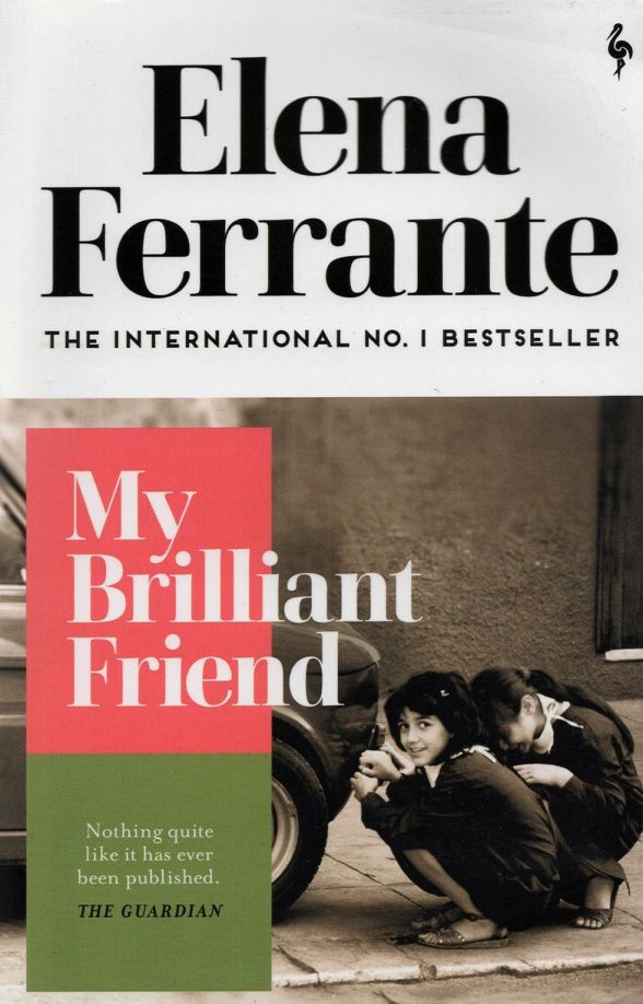 Elena Ferrante: My Brilliant Friend