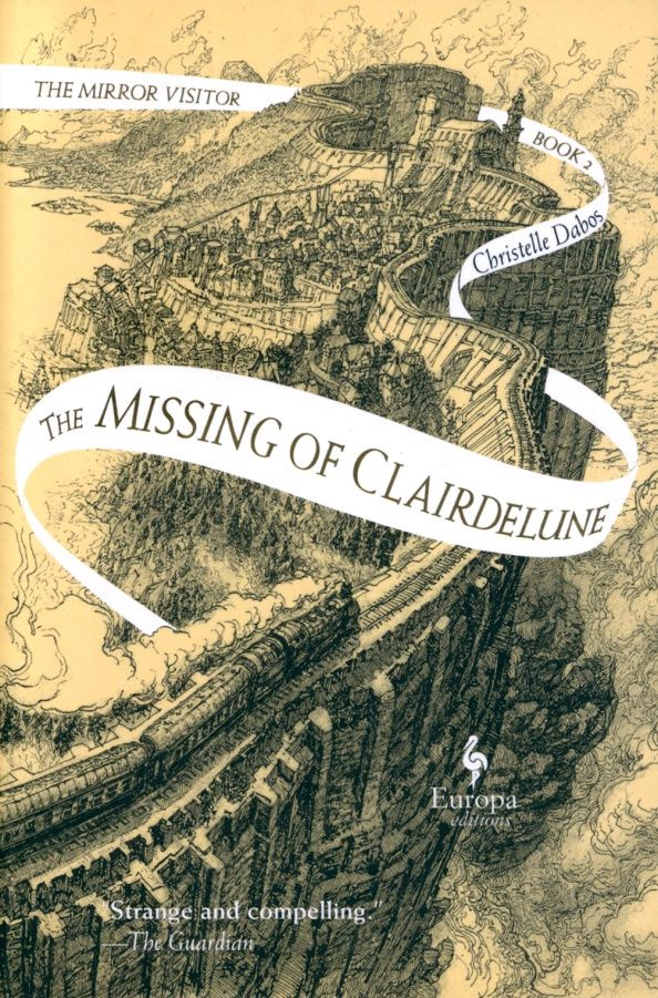 Christelle Dabos: The Missing of Clairdelune