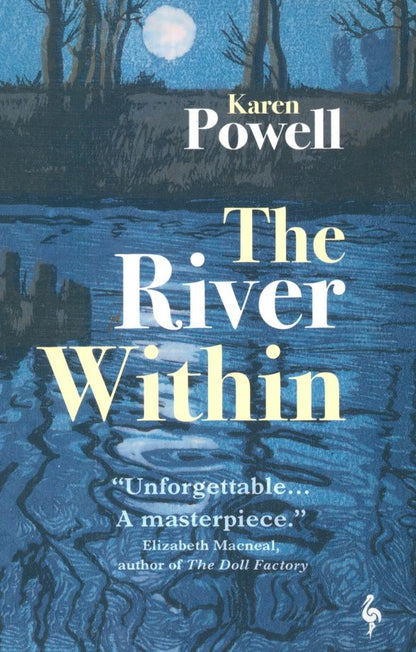 Karen Powell: The River Within