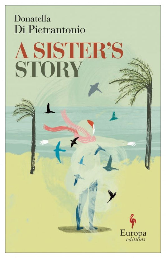 Pietrantonio Di: A Sister’s Story