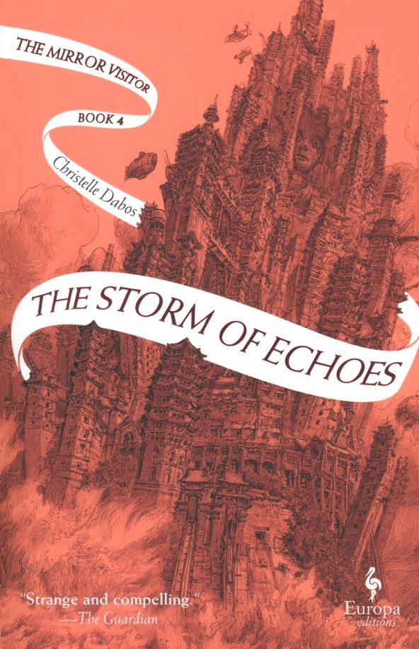 Christelle Dabos: The Storm of Echoes