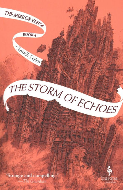 Christelle Dabos: The Storm of Echoes