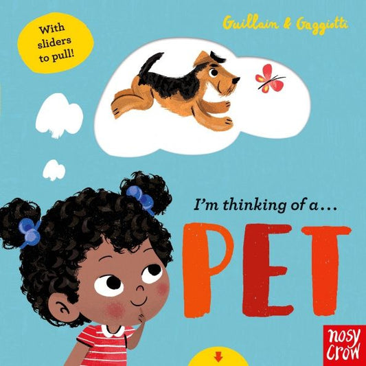 Charlotte Guillain: I'm Thinking of a Pet