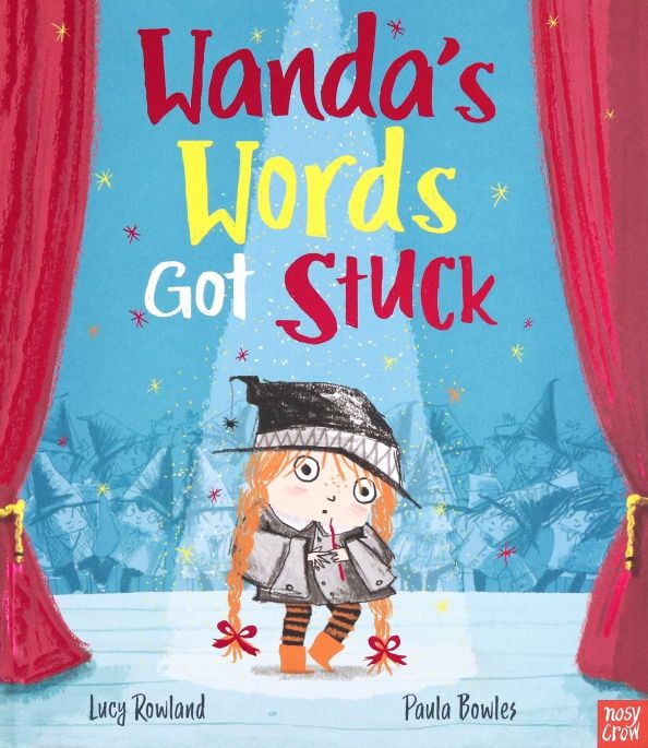 Lucy Rowland: Wanda's Words Got Stuck