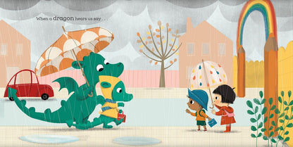 Caryl Hart: When a Dragon Goes to School