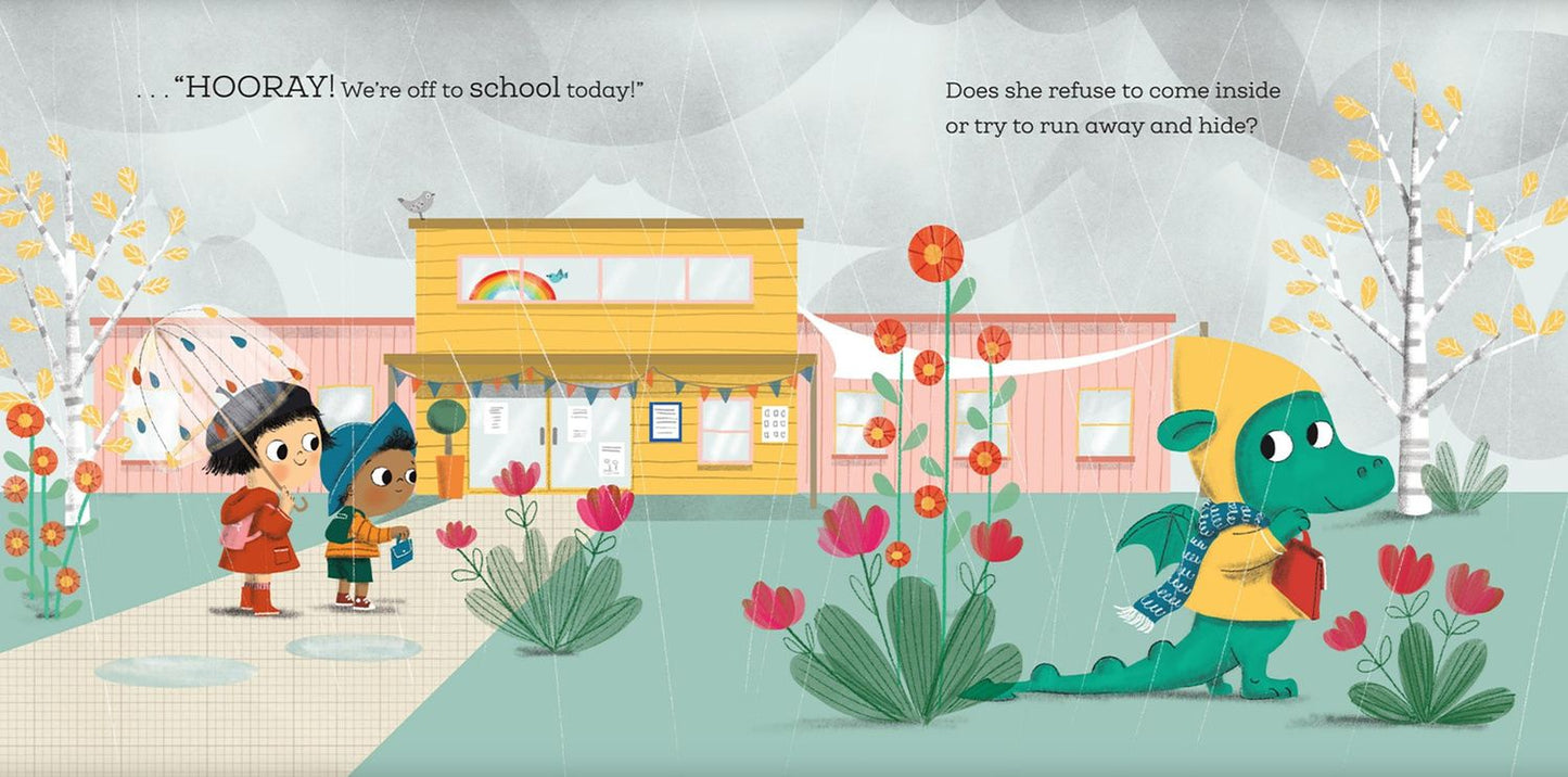 Caryl Hart: When a Dragon Goes to School