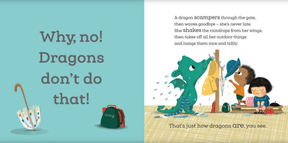 Caryl Hart: When a Dragon Goes to School