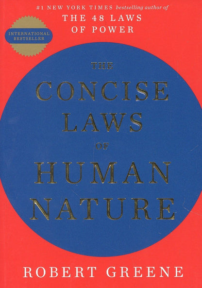 Robert Greene: The Concise Laws of Human Nature
