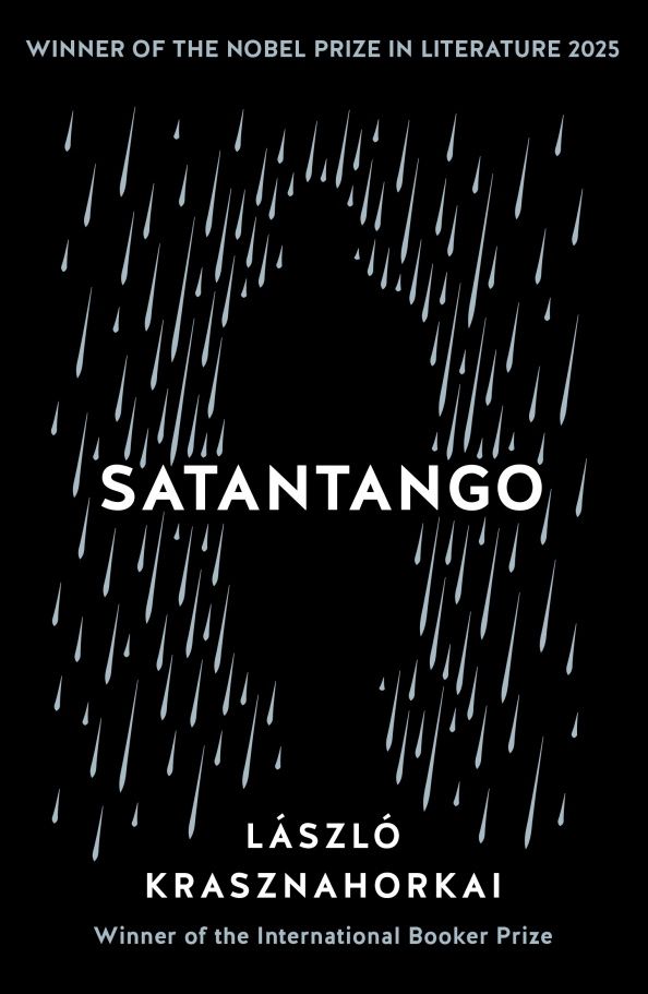 Laszlo Krasznahorkai: Satantango