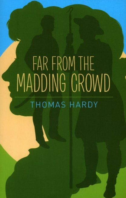 Гарди Томас: Far from the Madding Crowd