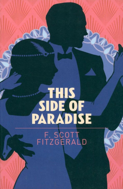 Francis Fitzgerald: This Side of Paradise