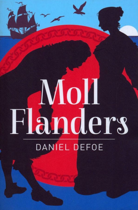 Daniel Defoe: Moll Flanders