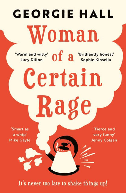 Georgie Hall: Woman of a Certain Rage