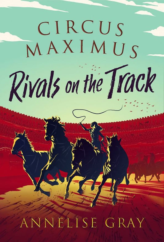 Annelise Gray: Rivals on the Track