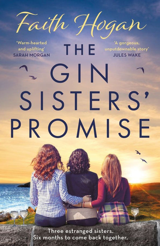 Faith Hogan: The Gin Sisters' Promise