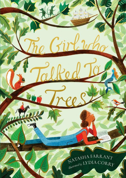Natasha Farrant: The Girl Who Talked to Trees