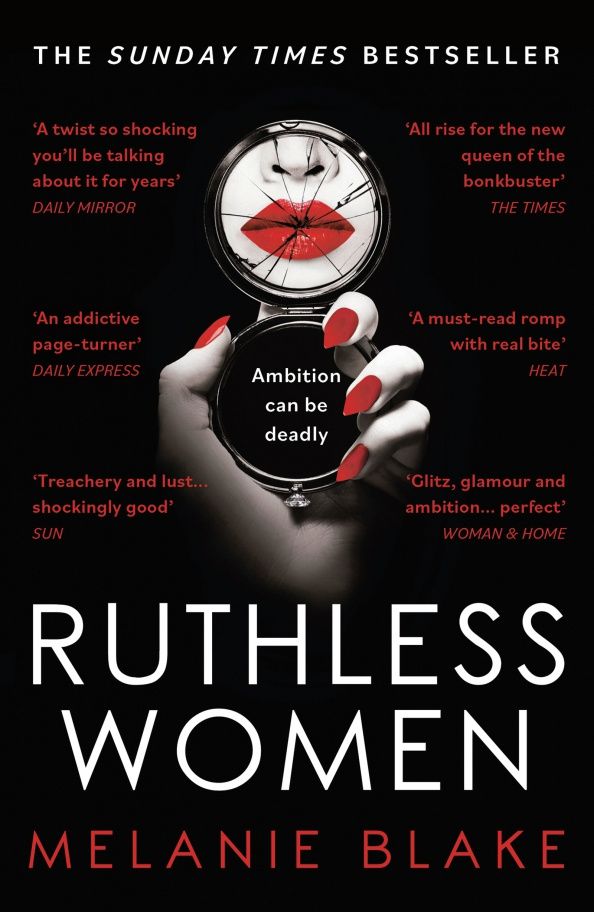 Melanie Blake: Ruthless Women