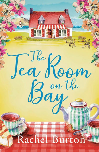 Rachel Burton: The Tearoom on the Bay
